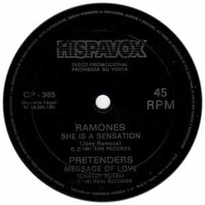 Ramones / The Pretenders - She Is A Sensation / Message Of Love FLAC