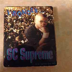 SC Supreme - I Wonder / Ignite Da Mic FLAC