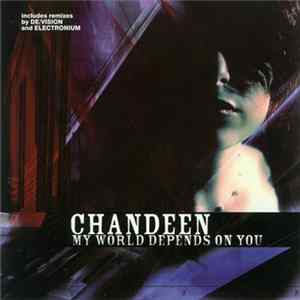Chandeen - My World Depends On You FLAC
