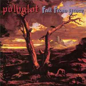 Polyglot / Fall From Grace - Split FLAC