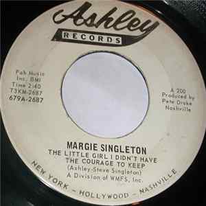 Margie Singleton - The Little Girl I Didn't Have The Courage To Keep FLAC