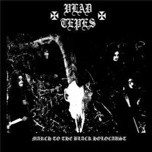 Vlad Tepes - March To The Black Holocaust FLAC