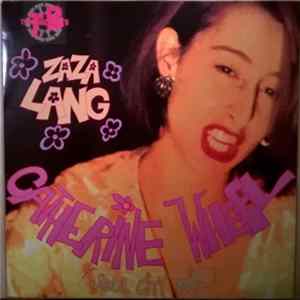 Zaza Lang - Catherine Wheel FLAC