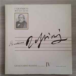 Gioacchino Rossini - Tutte Le Sinfonie IV FLAC