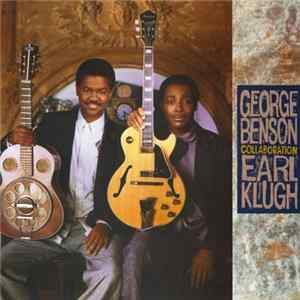 George Benson / Earl Klugh - Collaboration FLAC