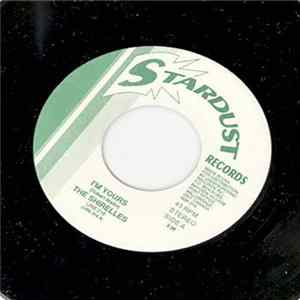 The Shirelles / Big Maybelle - I'm Yours / Oh, Lord, What Are You Doing To Me FLAC