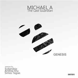 Michael A - The Last Guardian FLAC