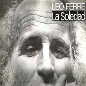Léo Ferré - La Soledad FLAC