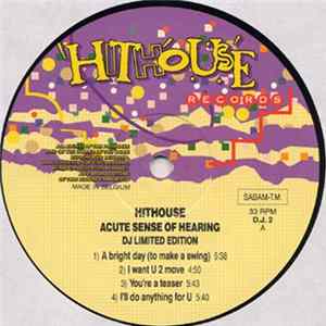 Hithouse - Acute Sense Of Hearing FLAC