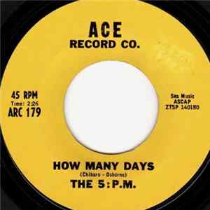 The 5 : P.M. - How Many Days / Auburn Red FLAC