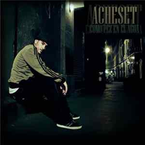 AcheSet - Como pez en el agua FLAC