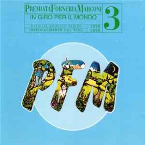 Premiata Forneria Marconi - 10 Anni Live Vol.3 FLAC