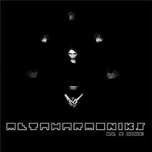 Metaharmoniks - Be A King FLAC