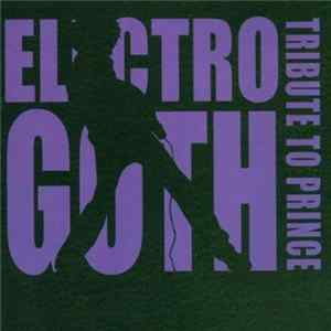 Various - Electro Goth Tribute To Prince FLAC