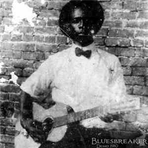 Bluesbreaker - Demo 1910 FLAC