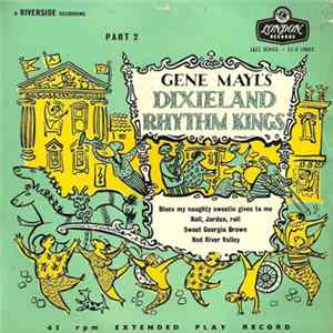 Gene Mayl's Dixieland Rhythm Kings - Part 2 FLAC