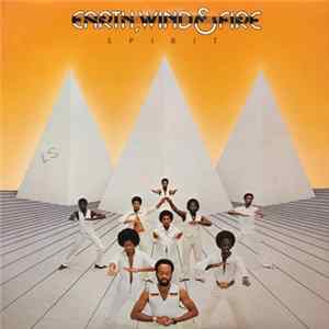 Earth, Wind & Fire - Spirit FLAC