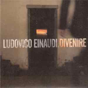 Ludovico Einaudi - Divenire FLAC