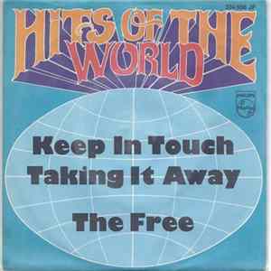 The Free - Keep In Touch / Taking It Away (Would Be Breaking My Heart) FLAC