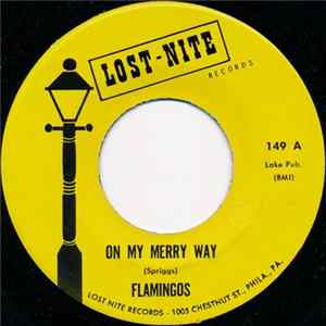 Flamingos - On My Merry Way / Dream Of A Lifetime FLAC