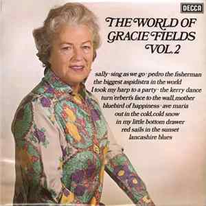 Gracie Fields - The World Of Gracie Fields Vol.2 FLAC