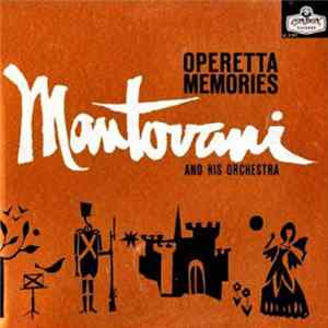 Mantovani And His Orchestra - Operetta Memories FLAC