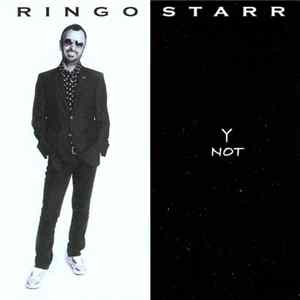 Ringo Starr - Y Not FLAC