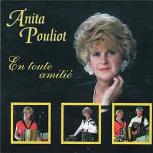 Anita Pouliot - En Toute Amitié FLAC
