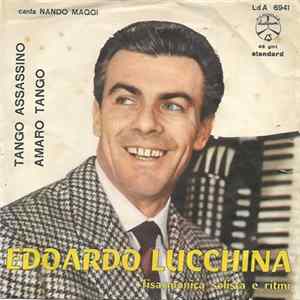 Edoardo Lucchina, Nando Maggi - Tango Assassino / Amaro Tango FLAC