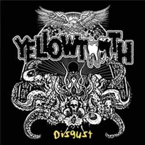 Yellowtooth - Disgust FLAC