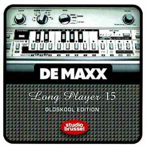 Various - De Maxx Long Player 15 - Oldskool Edition FLAC