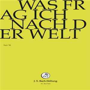 Bach – Chor & Orchester Der J.S. Bach Stiftung St. Gallen, Rudolf Lutz - Es Ist Nichts Gesundes An Meinem Leibe FLAC