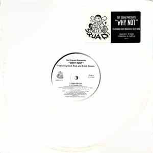Def Squad Presents Erick Onasis - Why Not FLAC