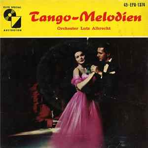Orchester Lutz Albrecht - Tango-Melodien FLAC