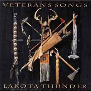 Lakota Thunder - Veterans Songs FLAC
