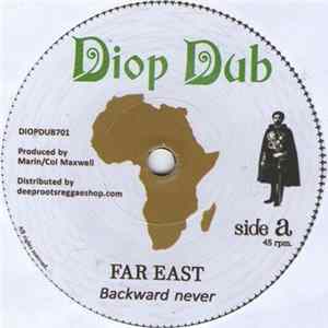 Far East - Backward Never FLAC