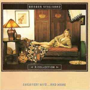 Barbra Streisand - A Collection Greatest Hits... And More FLAC