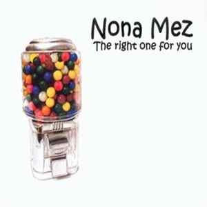 Nona Mez - The Right One For You EP FLAC