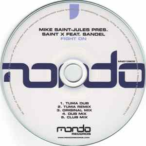 Mike Saint-Jules Pres. Saint X Feat. Sandel - Fight On FLAC