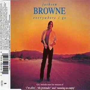 Jackson Browne - Everywhere I Go FLAC