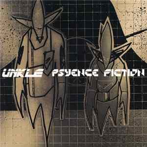 UNKLE - Psyence Fiction FLAC