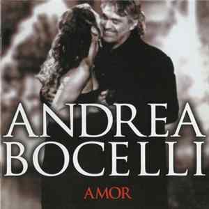 Andrea Bocelli - Amor FLAC