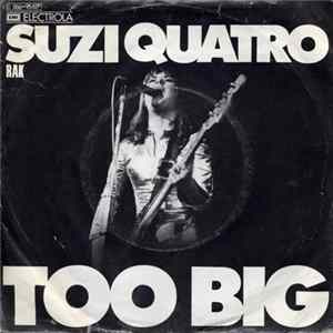Suzi Quatro - Too Big FLAC