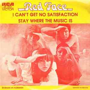 Red Face - (I Can't Get No) Satisfaction = Satisfaccion / Stay Where The Music Is = Quedate Donde Esta la Musica FLAC