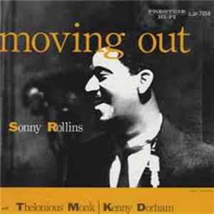 Sonny Rollins - Moving Out FLAC