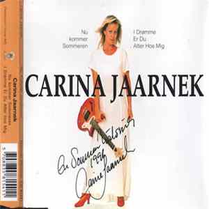 Carina Jaarnek - Nu Kommer Sommeren FLAC