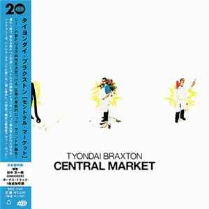 Tyondai Braxton - Central Market FLAC