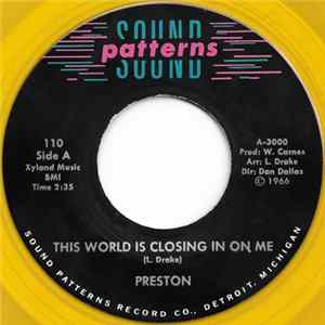 Preston - This World Is Closing In On Me / Water Falls FLAC