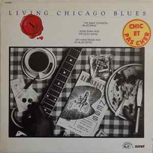 The Jimmy Johnson Blues Band / Eddie Shaw and The Wolf Gang / Left Hand Frank and His Blues Band - Living Chicago Blues - Volume 1 FLAC