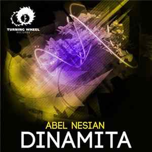 Abel Nesian - Dinamita FLAC